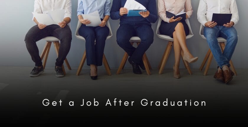 Get a Job After Graduation